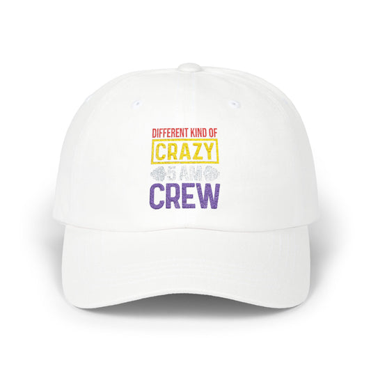 Different Kind of Crazy Crew Dad Cap - Fun & Casual Everyday Hat